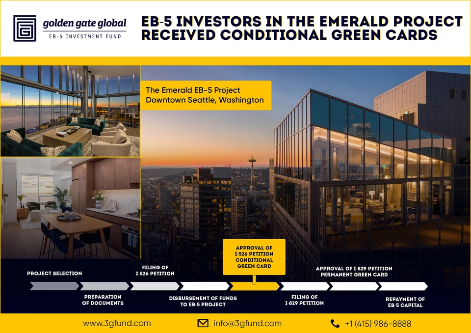 EB-5 INVESTORS IN THE EMERALD PROJECT RECEIVED CONDITIONAL GREEN CARDS